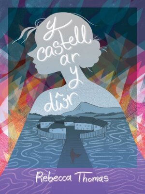 cover image of Y Castell ar y Dŵr